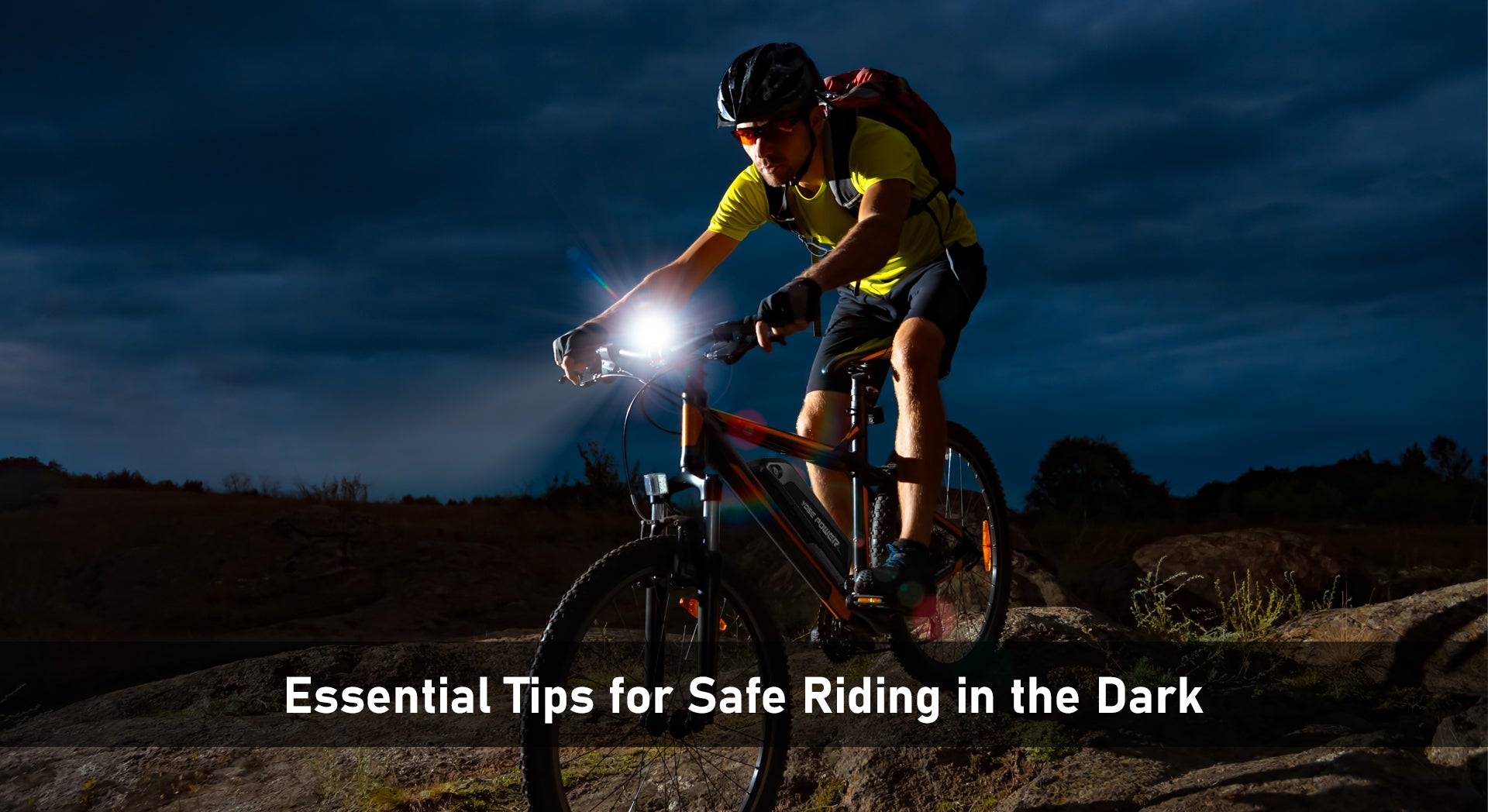 Essential Tips for Safe Riding in the Dark