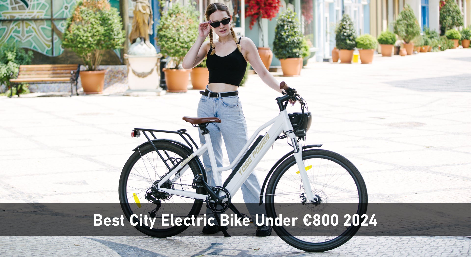 Best City Electric Bike Under €800 2024