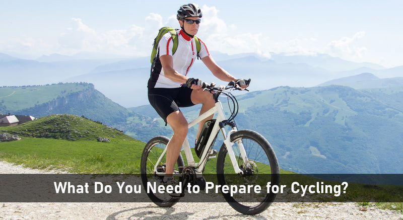 What Do You Need to Prepare for Cycling?